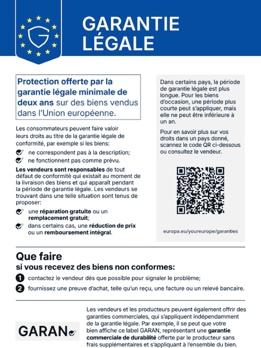Garantie légale : les biens que vous achetez dans l’UE bénéficient d’une garantie légale d’au moins deux ans. La garantie légale est gratuite. Si le bien est défectueux, vous avez droit à la réparation, au remplacement, à une réduction du prix ou au remboursement.